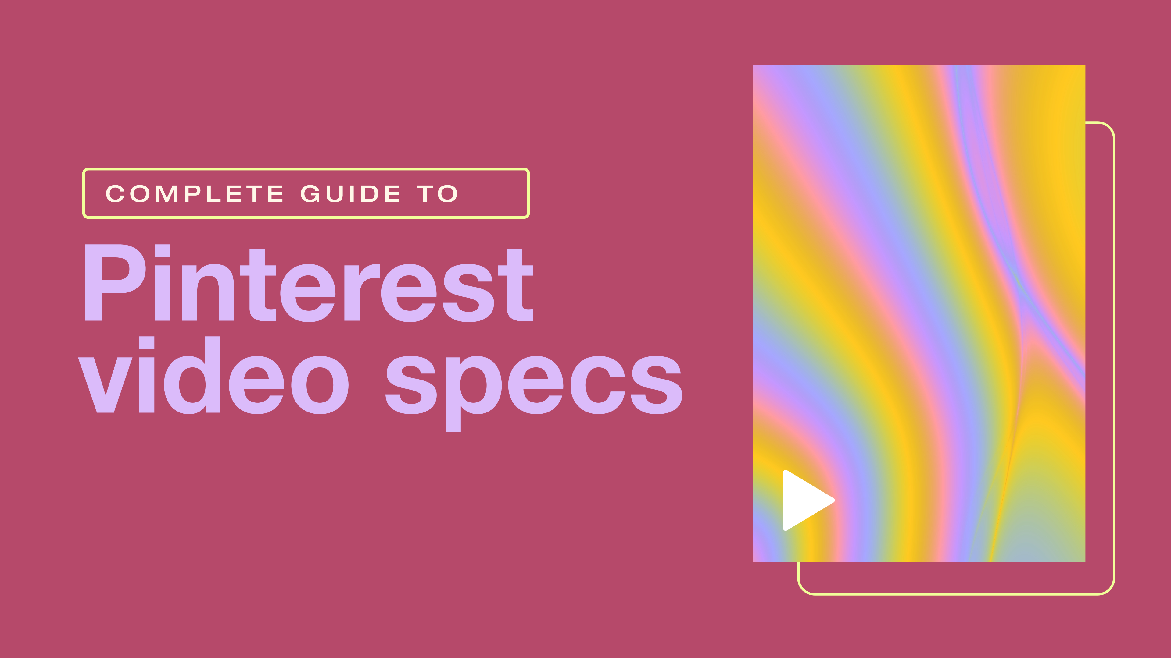 Supplement Vuiligheid een schuldeiser Pinterest video ad specs 2021: Everything you need to know about Pinterest  ad specs | Vimeo Blog